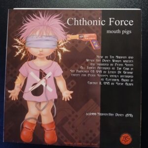 Alchemaic Mixture / Mouth Pigs - Neither/Neither World / Chthonic Force ( with Peter Sotos) vinyl split 7"