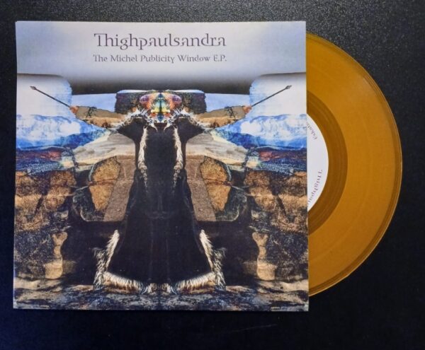 The Michel Publicity Window E.P. - Thighpaulsandra. ( amber vinyl, 7" )