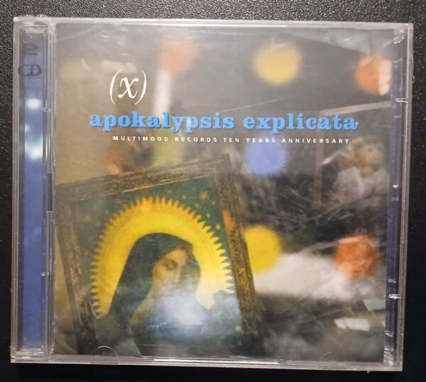 Apokalypsis Explicata - Vidna Obmana, Asmus Tietchens, Roedelius, Shinjuku Thief ... (2 cd - Multimood Records Ten Years Anniversary)